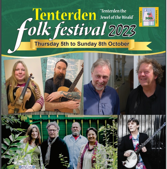 TENTERDEN FOLK FESTIVAL OVER THE WEEKEND OF FIRST SATURDAY IN OCTOBER 